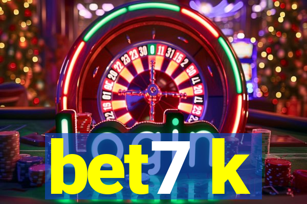 bet7 k